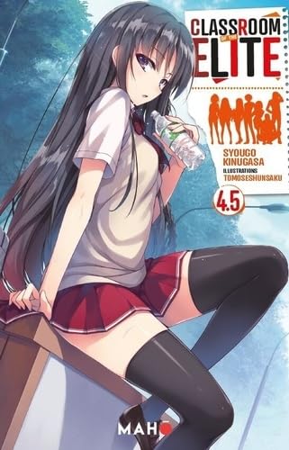 Classroom of the Elite - Light Novel — Tome 5
