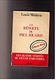  La révolte de paul ricard in-8° br. 185 pp.