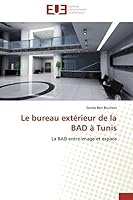 Le Bureau Extérieur de la Bad À Tunis 6131579989 Book Cover