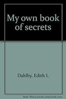 My Own Book of Secrets 0682487767 Book Cover