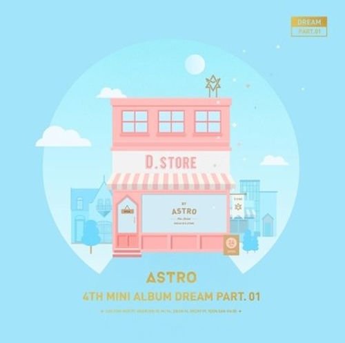 ASTRO - Dream Part 01 4th Mini Album "DAY VER" - CD+HardBox Package+Photobook+PhotoCards+PostCard+transparent PhotoCard Sealed