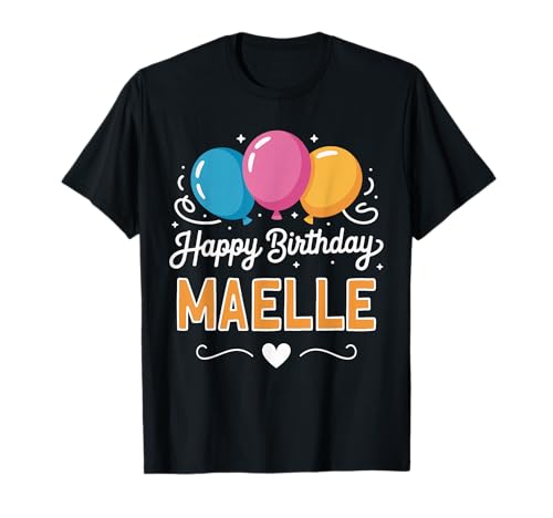 Feliz cumpleaños Maelle Camiseta