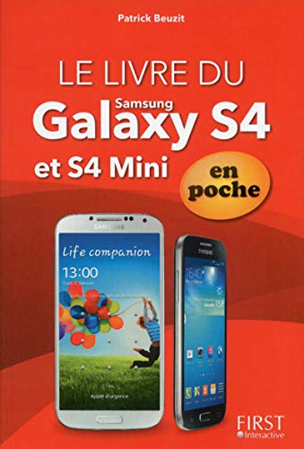 Télécharger Le livre du Galaxy S 4 et S 4 Mini En poche En couleurs (Le) livre En ligne