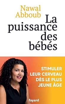 Paperback La puissance des Bébés [French] Book