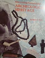 Discovering Pennsylvania's Archaeological Heritage 0892710586 Book Cover