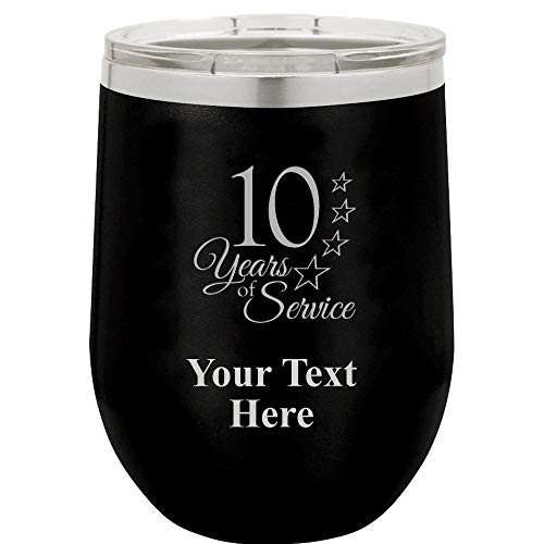 10 Years Of Service Recognition Gifts - 12oz Black Stainless Steel Hot/Cold Travel Wine Tumbler with Clear Lid - Great Customizable Gift And BPA Free Prime