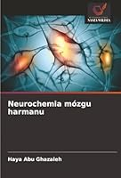 Neurochemia mózgu harmanu (Polish Edition) 6209026877 Book Cover