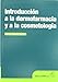 Produktbild Introducción a la dermofarmacia y a la cosmetología