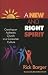 A New And Right Spirit: Creating An Authentic Church in a Consumer Culture