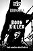 Produktbild Orphan-6, Born Killer (Project C.R.O.W., Band 1)