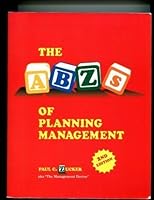 The ABZs of Planning Management 0979034604 Book Cover