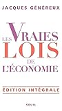  Les Vraies Lois de l\'économie. Edition intégrale