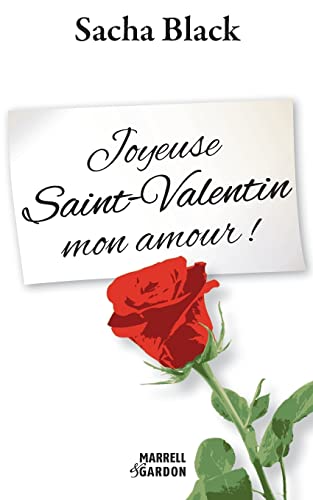 Joyeuse Saint-Valentin mon amour ! (French Edition)