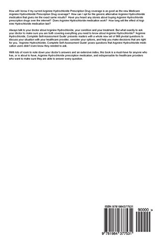 Arginine Hydrochloride; Complete Self-Assessment Guide