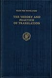 The Theory and Practice of Translation