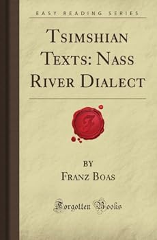 Paperback Tsimshian Texts: Nass River Dialect (Forgotten Books) Book