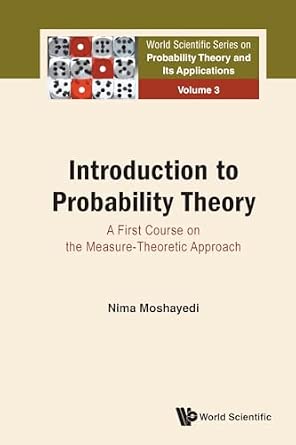 Introduction To Probability Theory: A First Course On The Measure-theoretic Approach: 3-Wow! eBook