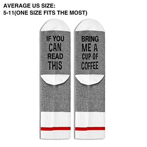 If You Can Read This Bring Me a Cup of Coffee, Novelty Gift For Coffee Lovers, Women Socks Size 5.5-11, Gifts for Families Friends on Birthday Thanksgiving Christmas Day - A702