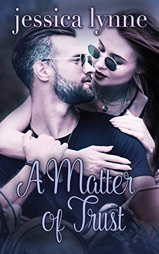 A Matter of Trust (Starting Over)
