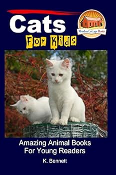 Cats For Kids - Amazing Animal Books For Young Readers