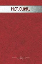 PILOT JOURNAL: Log Book for Write in Flight Informaiton, Airline, Flight Number, Arrival Time | 120 Pages, 6 x 9 Inches