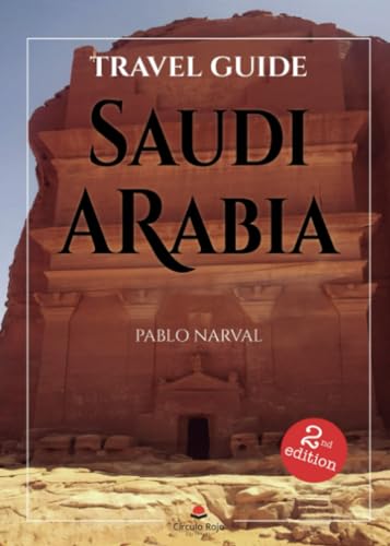 Travel guide: Saudi Arabia (SIN COLECCION)