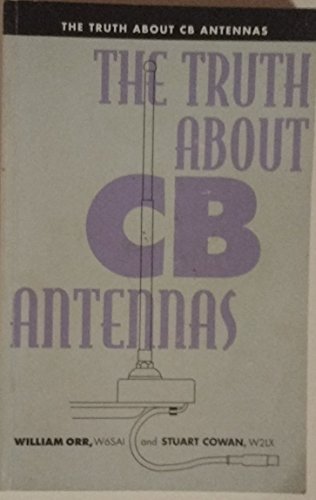 The Truth about Cb Antennas 0823087085 Book Cover