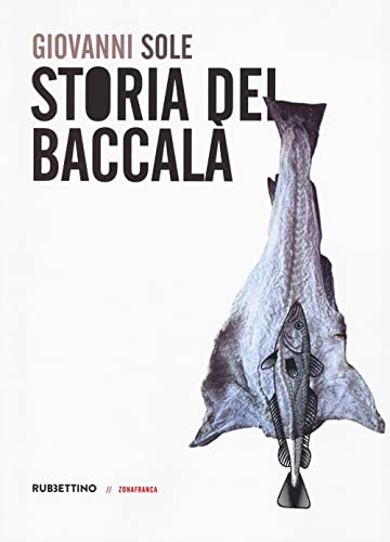 Storia Del Baccalà