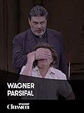Wagner - Parsifal