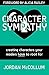 Character Sympathy: creating characters your readers HAVE to root for (Writing Craft)