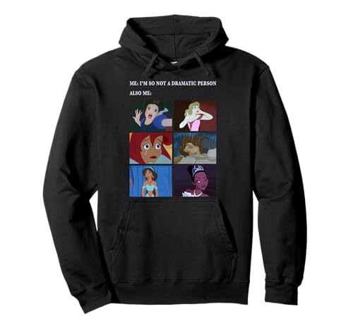 Sweat Disney Princess Not Dramatic Meme | Fini les Pulls Chauds qui Manquent de Style