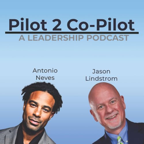 『Pilot 2 Co-Pilot: A Leadership Podcast on Growth and Collaboration』のカバーアート
