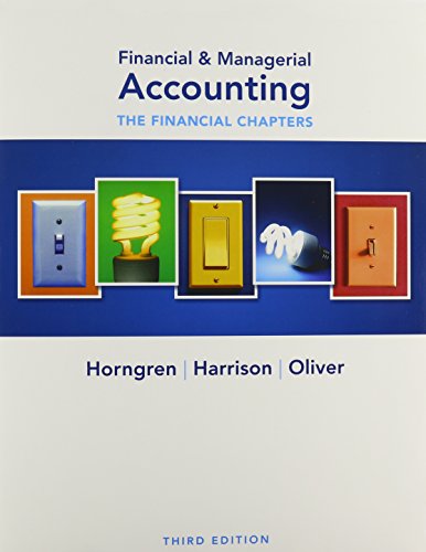 Financial & Managerial Accounting: The Financial Chapters