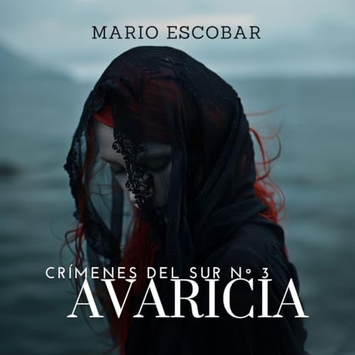 Diseño de la portada del título Avaricia (Crimenes del Sur 3)