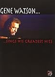 Gene Watson Sings His Greatest Hits