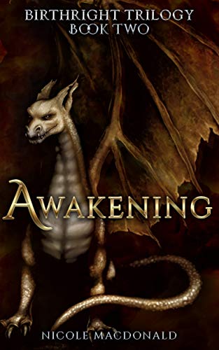 Awakening: An Epic Fantasy Romance (BirthRight Trilogy Book 2)