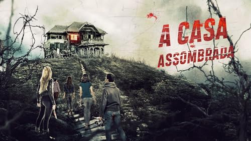 A Casa Assombrada
