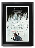 ✯ A GIFT THEY'LL ACTUALLY LOVE - Be a legend with this signed printed poster of one of the mega blockbuster movies, Train Dreams. A starstruck present for them and top present-giving points to you! ✯ YOU WON'T FIND A BETTER PRODUCT FOR THE PRICE - Ju...