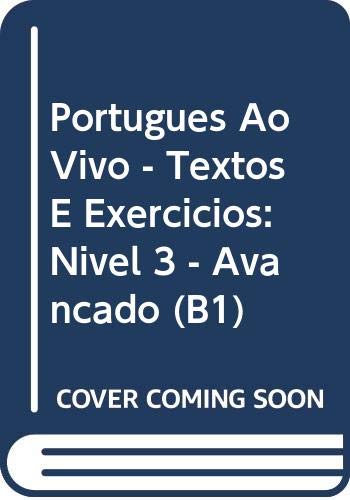 Portada de Portuguès ao vivo nivel B1 3 Textos e exercicios