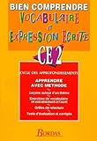  BIEN COMP/VOCABUL. CE2 (Ancienne Edition)