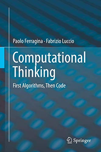 Computational Thinking: First Algorithms, Then Code view 2