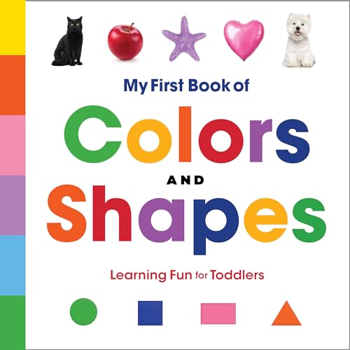 Image of My First Book of Colors and Shapes: Learning Fun for Toddlers