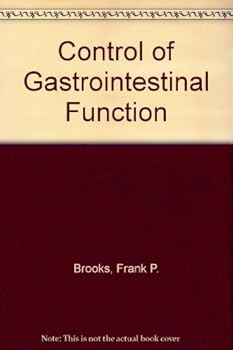 Hardcover Control of Gastrointestinal Function Book