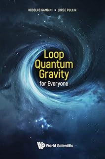 Loop Quantum Gravity For Everyone