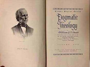 Dogmatic Theology, VOLUME ONE ONLY