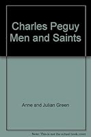 Charles Peguy Men and Saints B000M6H0NC Book Cover