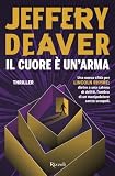 Il cuore è un'arma