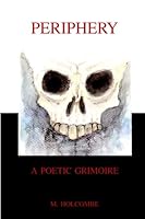 Periphery: Apoetic Grimoire 1530639913 Book Cover