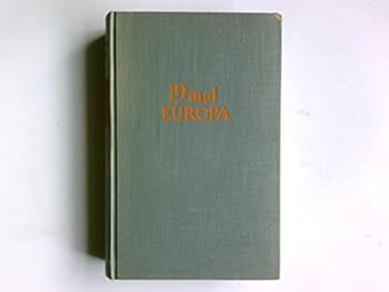 Hardcover Neunzehn mal Europa [German] Book
