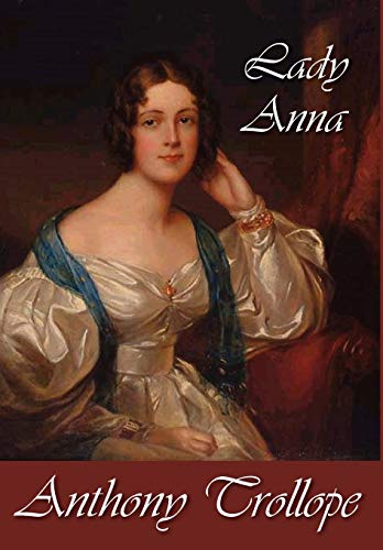 Lady Anna by Anthony Trollope